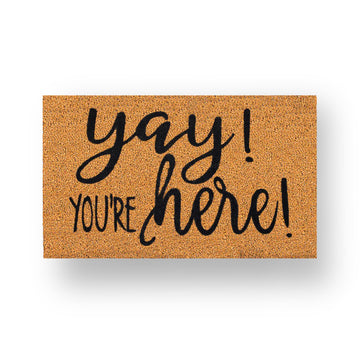 YAY You're Here!