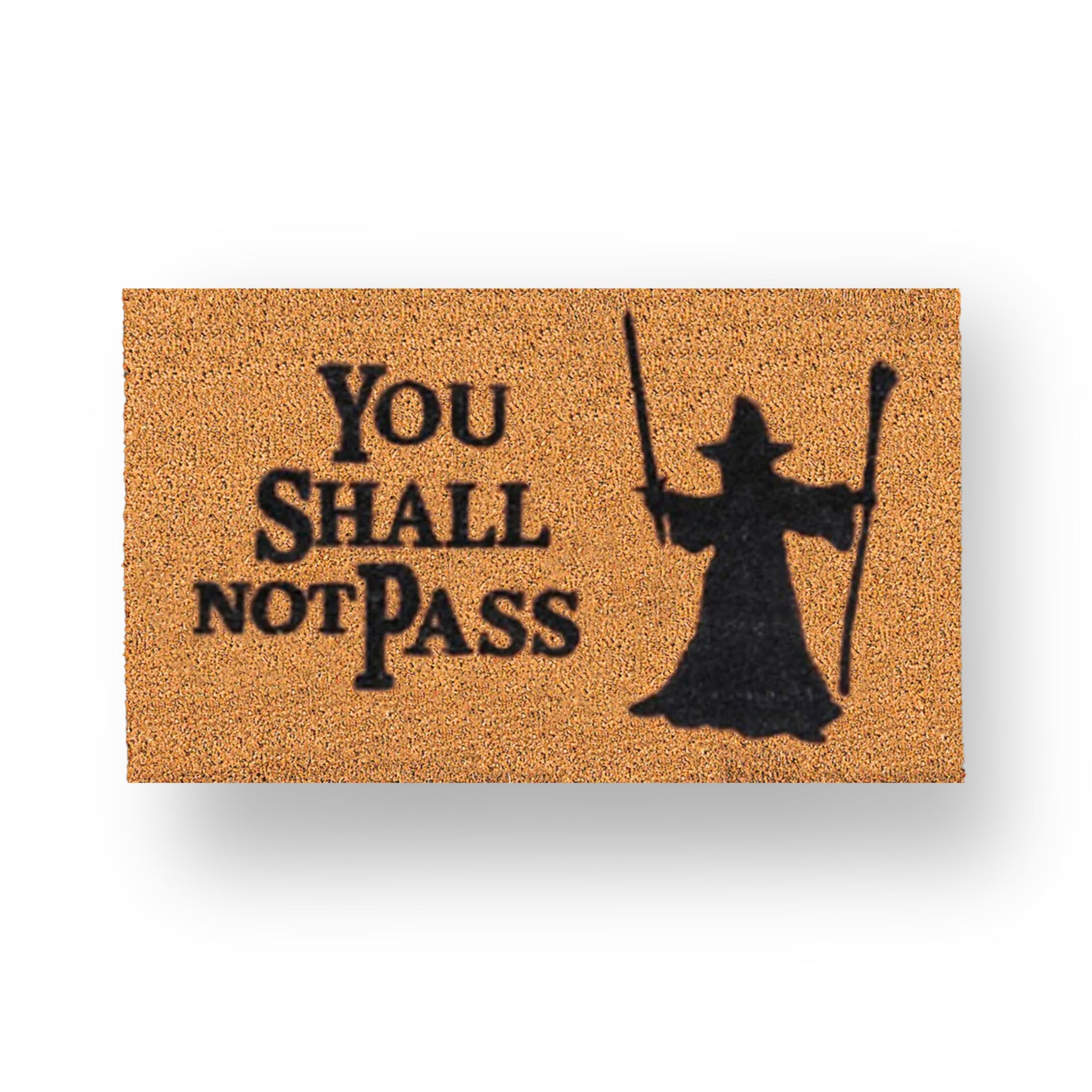 You Shall Not Pass