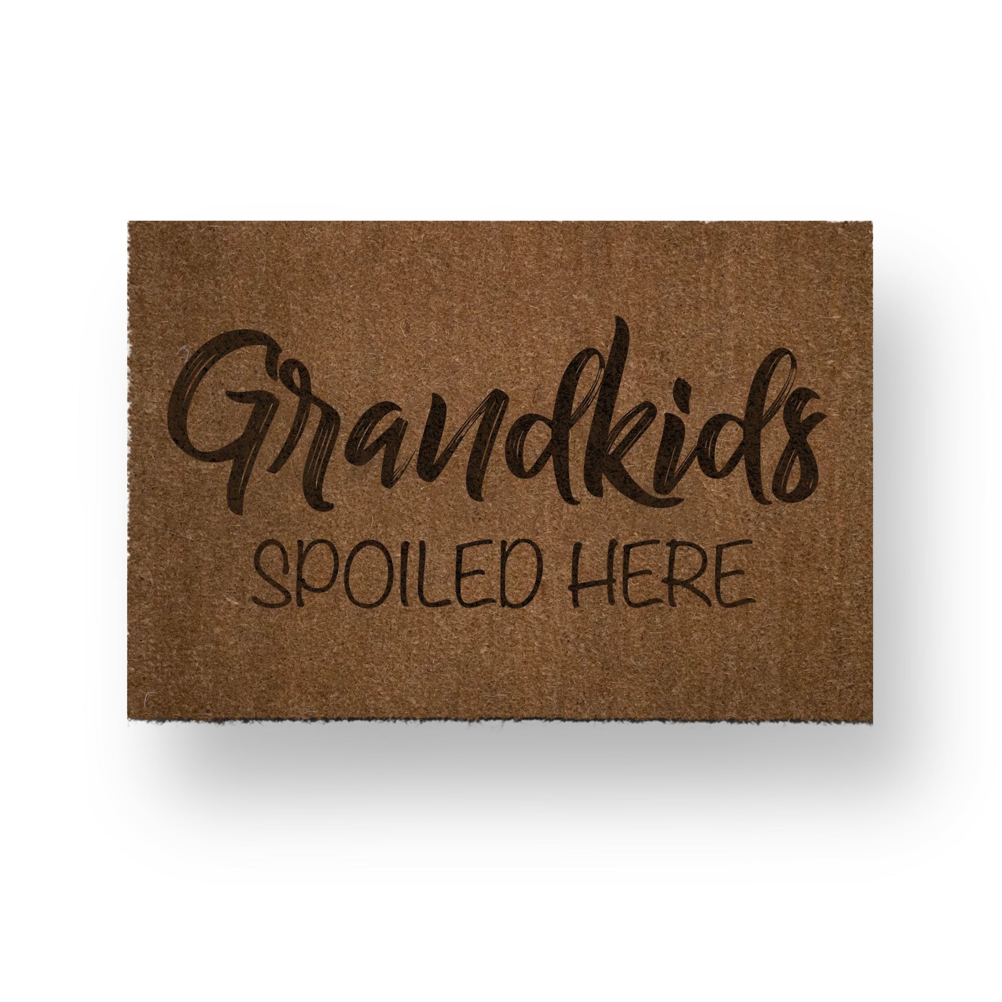 Grandkids Spoiled Here